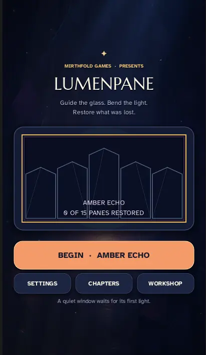Lumenpane home screen showing the Amber Echo workshop